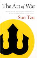 The Art of War: Translation, Essays, and Commentary by the Denma Translation Group (Sun Tzu)(Paperback)