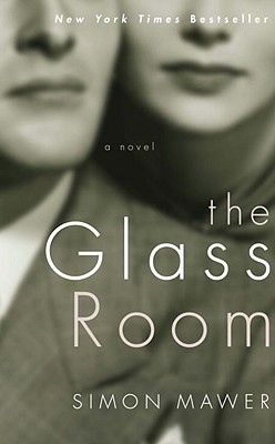 The Glass Room (Mawer Simon)(Paperback)