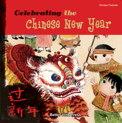 Celebrating the Chinese New Year (Tang Sanmu)(Paperback)