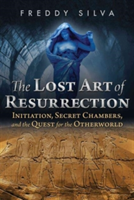 Lost Art of Resurrection (Silva Freddy)
