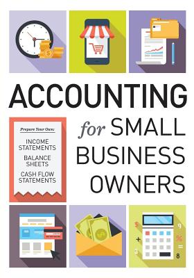 Accounting for Small Business Owners (Tycho Press)