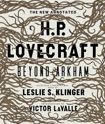 New Annotated H.P. Lovecraft - Beyond Arkham (Lovecraft H. P.)(Pevná vazba)