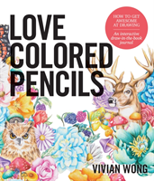 Love Colored Pencils (Wong Vivian C. (The University of Virginia USA))