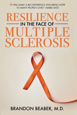 Levně Resilience in the Face of Multiple Sclerosis (Beaber Brandon E.)(Paperback)