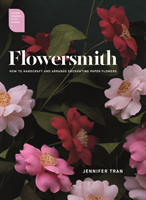 Flowersmith (Tran Jennifer)