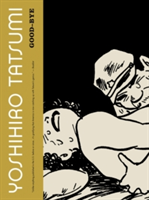 Levně Good-Bye (Tatsumi Yoshihiro)(Paperback)