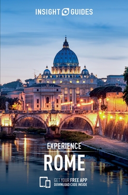 Insight Guides: Experience Rome (APA Publications Limited)