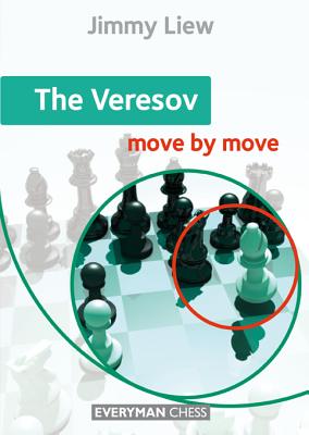 Levně The Veresov: Move by Move (Liew Jimmy)(Paperback)
