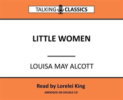 Little Women (Alcott Louisa May)(CD-Audio)