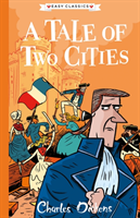 Tale of Two Cities - The Charles Dickens Children's Collection (Easy Classics)(Paperback / softback)