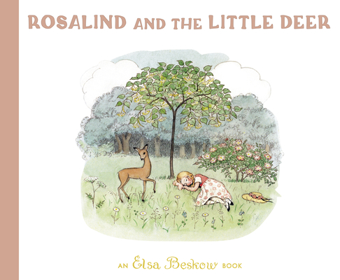Levně Rosalind and the Little Deer (Beskow Elsa)(Pevná vazba)