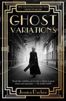 Ghost Variations (Duchen Jessica)
