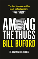 Among The Thugs (Buford Bill)