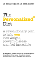 Levně Personalized Diet - The revolutionary plan to help you lose weight, prevent disease and feel incredible (Segal Dr. Eran)(Paperback)