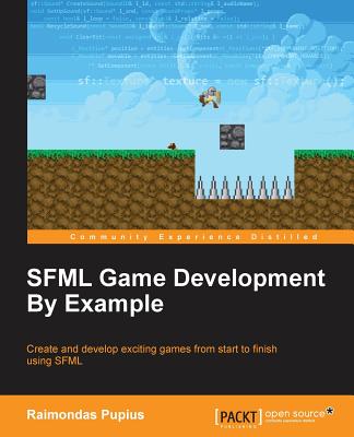 SFML Game Development By Example (Pupius Raimondas)
