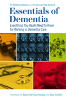 Essentials of Dementia (Rahman Shibley)