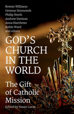 Levně God's Church in the World - The Gift of Catholic Mission (Davison Andrew)(Paperback / softback)