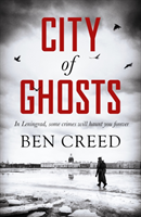 Levně City of Ghosts (Creed Ben)(Paperback / softback)