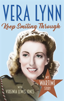 Keep Smiling Through (Lynn Dame Vera)