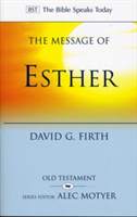 Message of Esther (Firth David G.)