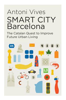 SMART CITY  Barcelona (Vives Antoni)