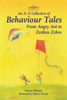A-Z Collection of Behaviour Tales (Perrow Susan)