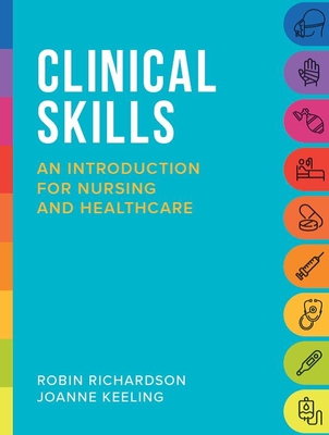 CLINICAL SKILLS FOR STUDENT NURSE 2ND E