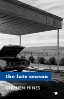 Late Season (Hines Stephen W.)