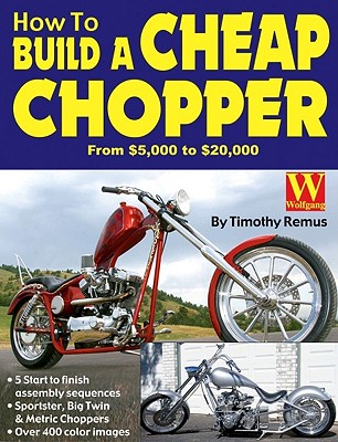 Levně How to Build a Cheap Chopper (Remus Timothy)(Paperback)