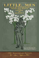 Little Men: 150th Anniversary Edition (Alcott Louisa May)(Paperback)