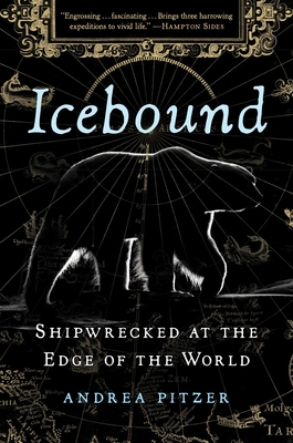 Icebound - Shipwrecked at the Edge of the World (Pitzer Andrea)(Pevná vazba)