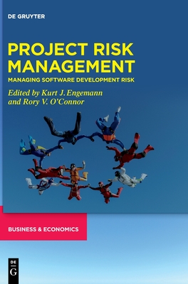 Project Risk Management - Managing Software Development Risk(Pevná vazba)