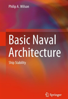 Levně Basic Naval Architecture - Ship Stability (Wilson Philip A.)(Pevná vazba)