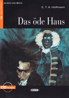 Levně Lesen und Uben - Das ode Haus + CD (Hoffmann E T A)(Mixed media product)