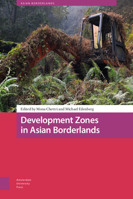 Levně Development Zones in Asian Borderlands(Pevná vazba)
