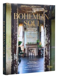 Bohemian Soul: The Vanishing Interiors of New Orleans
