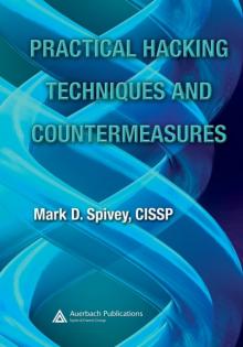 Practical Hacking Techniques and Countermeasures [With CDROM]