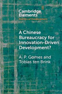A Chinese Bureaucracy for Innovation-Driven Development?