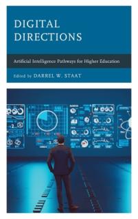 Digital Directions: Artificial Intelligence Pathways for Higher Education