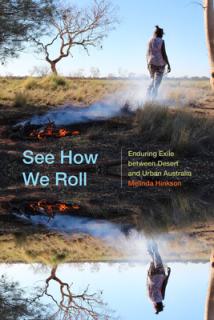 See How We Roll: Enduring Exile Between Desert and Urban Australia