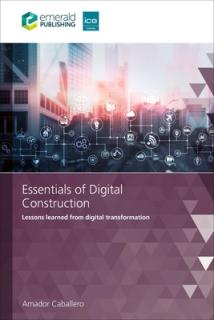 Essentials of Digital Construction: Lessons Learned from Digital Transformation