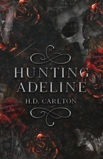 Hunting Adeline II