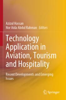Technology Application in Aviation, Tourism and Hospitality: Recent Developments and Emerging Issues
